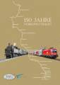 AKTION - 150 Jahre Nordwestbahn