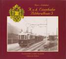 (EB03) K.u.k. Eisenbahn-Bilderalbum 3 - bis 1918