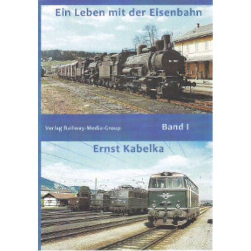 AKTION - Ein Leben mit der Eisenbahn - Band 1