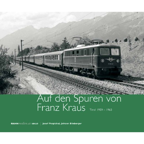 AKTION - Auf den Spuren von Franz Kraus, Tirol 1959 - 1963