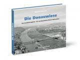 AKTION - Die Donauwiese - Das Indunationsgebiet